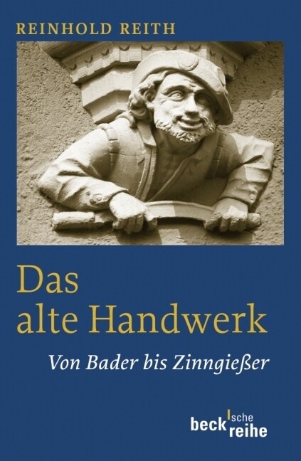 Das alte Handwerk (Paperback)