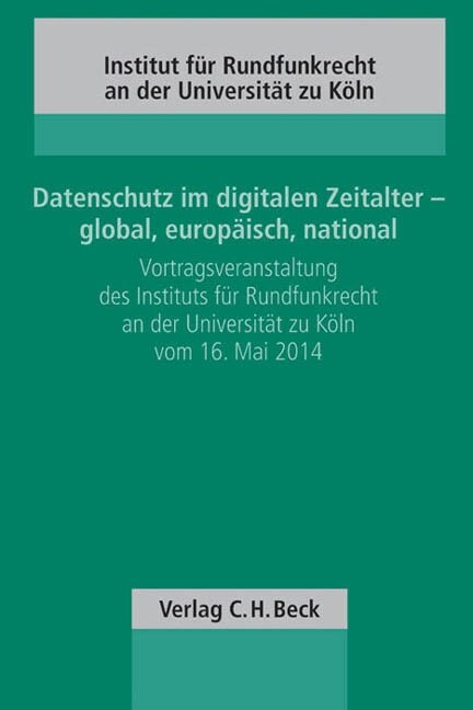 Datenschutz im digitalen Zeitalter - global, europaisch, national (Paperback)