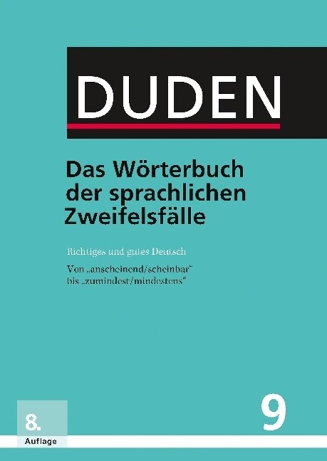 Duden - Das Worterbuch der sprachlichen Zweifelsfalle (Hardcover)