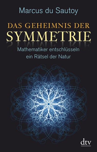 Das Geheimnis der Symmetrie (Paperback)