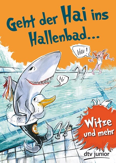 Geht der Hai ins Hallenbad (Paperback)
