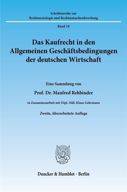 Das Kaufrecht in Den Allgemeinen Geschaftsbedingungen Der Deutschen Wirtschaft (Paperback, 2, 2. Aufl.)