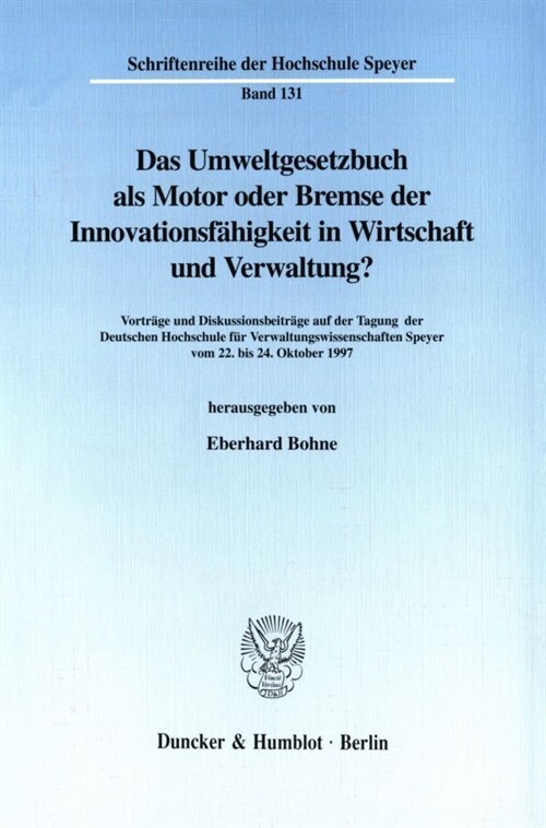 Das Umweltgesetzbuch ALS Motor Oder Bremse Der Innovationsfahigkeit in Wirtschaft Und Verwaltung?: Der Entwurf Eines Umweltgesetzbuches Der Unabhangig (Paperback)