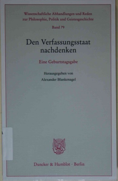 Den Verfassungsstaat Nachdenken: Eine Geburtstagsgabe (Paperback)