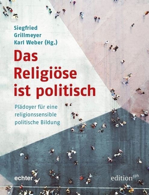 Das Religiose ist politisch (Paperback)