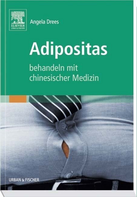 Adipositas behandeln mit chinesischer Medizin (Paperback)