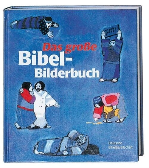 Das große Bibel-Bilderbuch (Hardcover)