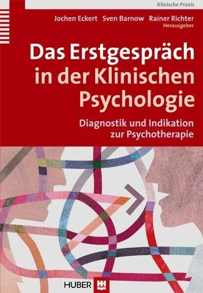 Das Erstgesprach in der Klinischen Psychologie (Paperback)