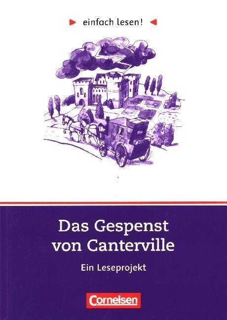 Das Gespenst von Canterville, Ein Leseprojekt (Paperback)