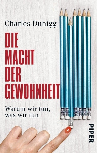 Die Macht der Gewohnheit (Paperback)