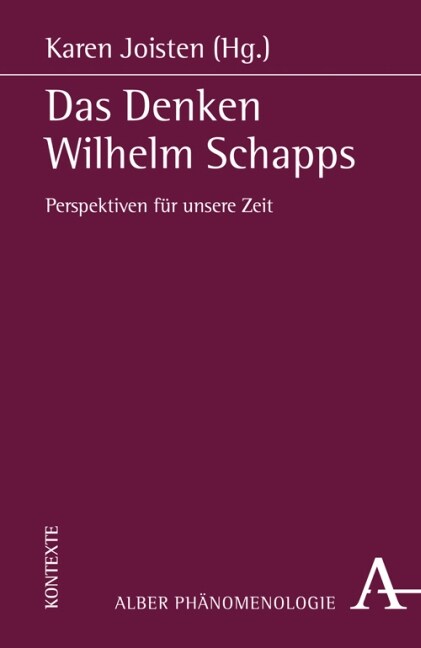 Das Denken Wilhelm Schapps (Paperback)