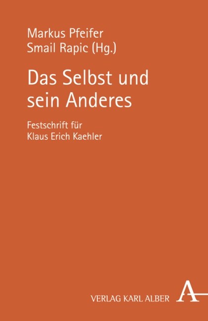 Das Selbst und sein Anderes (Paperback)