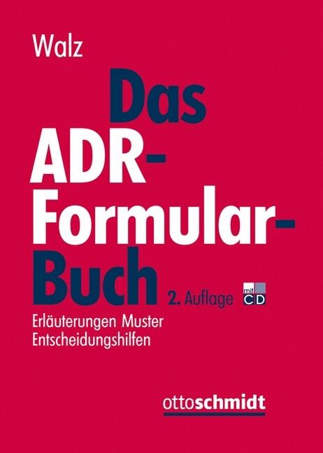 Das ADR-Formularbuch, m. 1 CD-ROM (Hardcover)