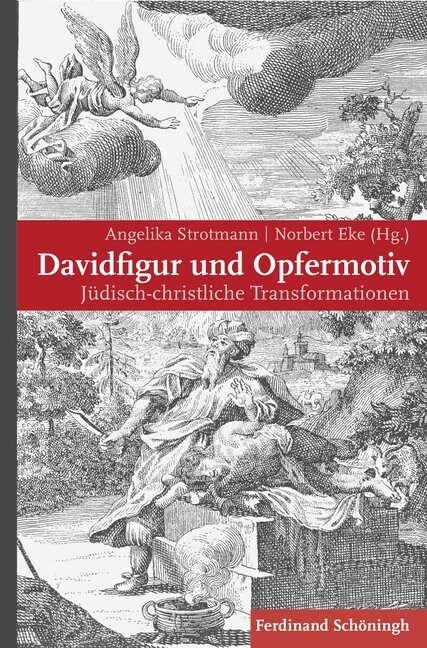 Davidfigur Und Opfermotiv: J?isch-Christliche Transformationen (Paperback)