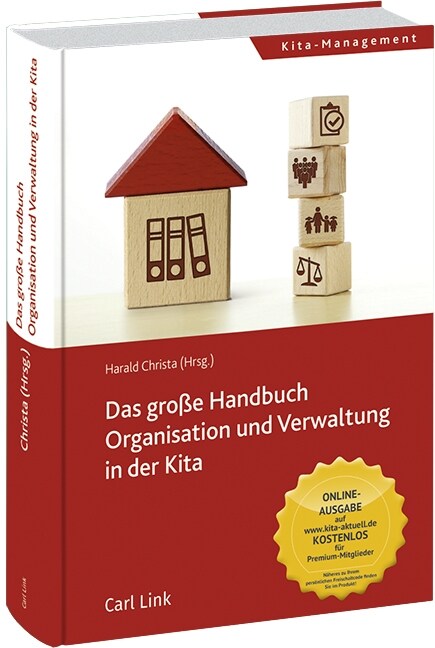 Das große Handbuch Organisation und Verwaltung in der Kita (Hardcover)