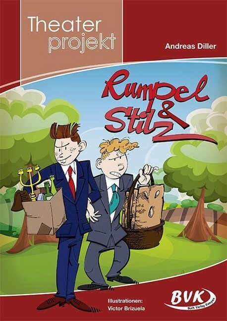 Theaterprojekt Rumpel und Stilz (Paperback)