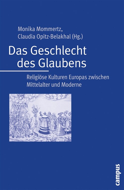 Das Geschlecht des Glaubens (Paperback)