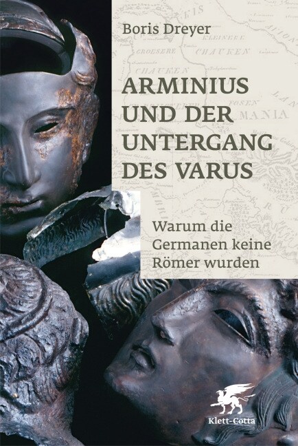 Arminius und der Untergang des Varus (Hardcover)