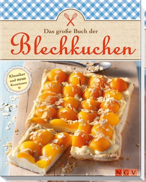 Das große Buch der Blechkuchen (Hardcover)