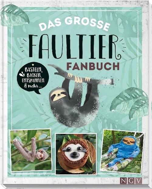 Das große Faultier-Fanbuch (Hardcover)