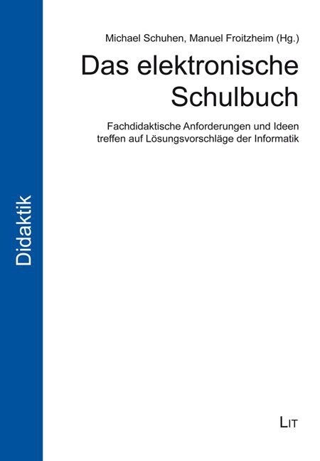 Das elektronische Schulbuch (Paperback)