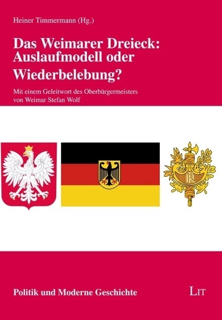 Das Weimarer Dreieck: Auslaufmodell oder Wiederbelebung？ (Paperback)