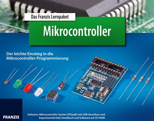 Das Franzis Lernpaket Mikrocontroller, m. CD-ROM (General Merchandise)