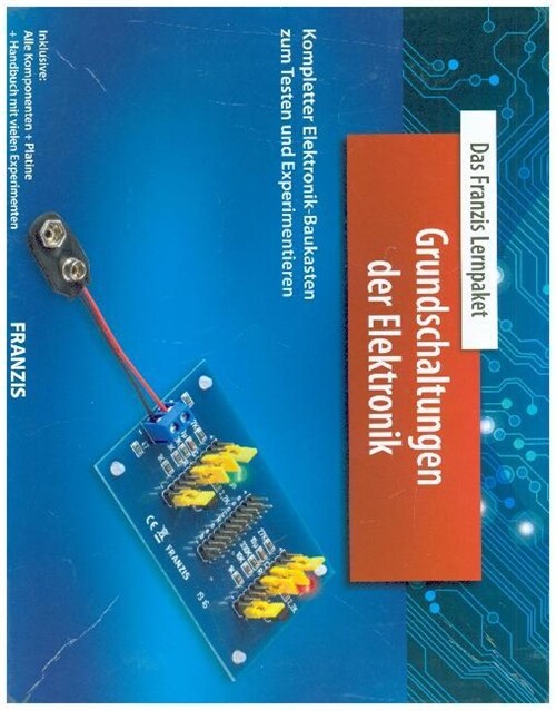 Das Franzis Lernpaket Grundschaltungen der Elektronik (General Merchandise)