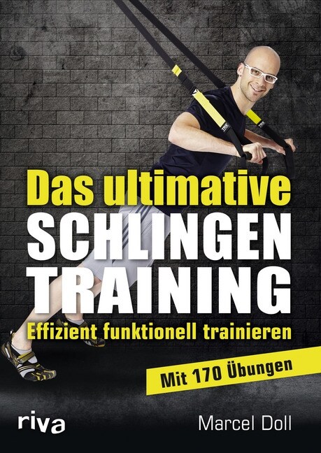 Das ultimative Schlingentraining (Paperback)