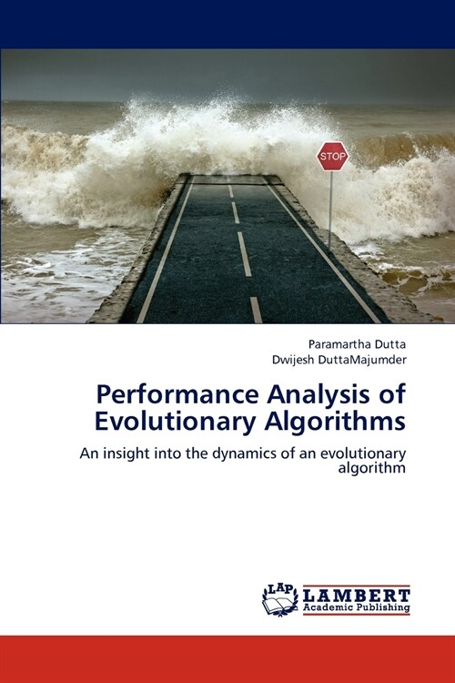 Performance Analysis of Evolutionary Algorithms (Paperback)