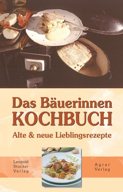 Das Bauerinnen-Kochbuch (Hardcover)
