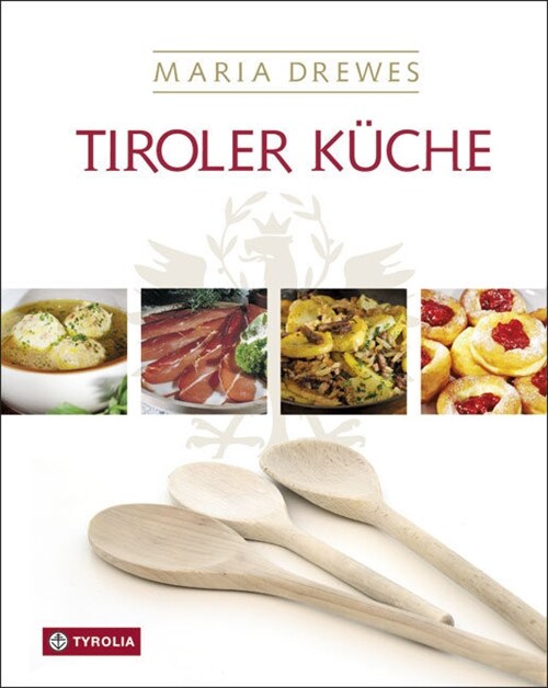 Tiroler Kuche (Hardcover)