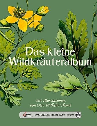 Das kleine Wildkrauteralbum (Hardcover)