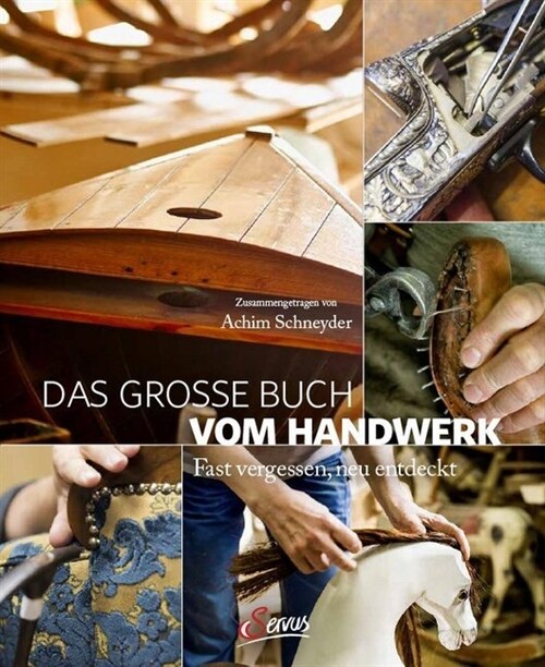 Das große Buch vom Handwerk (Hardcover)