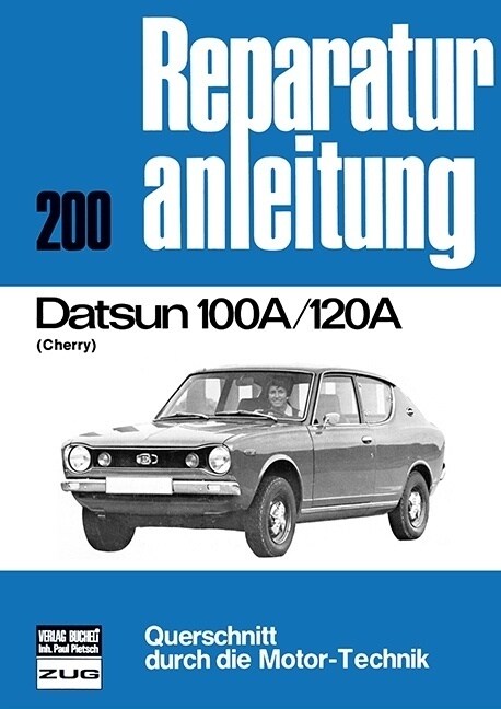 Datsun 100 A / 120 A (Cherry) (Paperback)