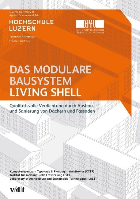 Das modulare Bausystem Living Shell (Paperback)
