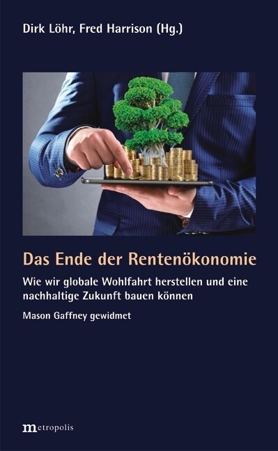 Das Ende der Rentenokonomie (Paperback)