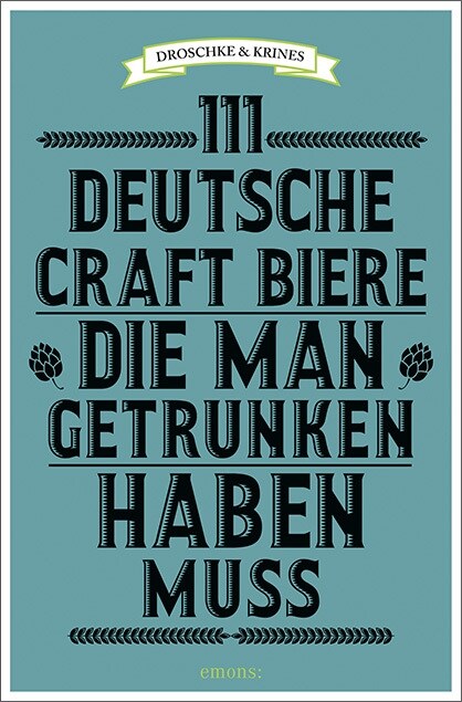 111 deutsche Craft Biere, die man getrunken haben muss (Paperback)