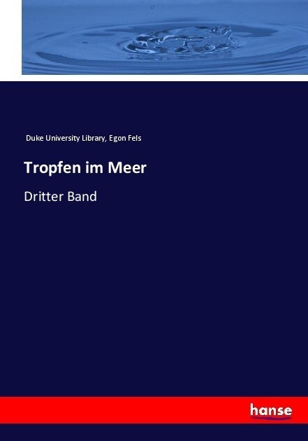 Tropfen im Meer: Dritter Band (Paperback)