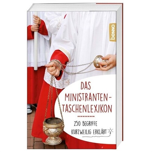 Das Ministranten-Taschenlexikon (Paperback)