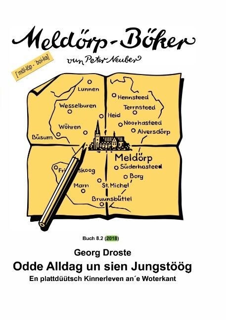 Odde Alldag un sien Jungst拓g (Paperback)