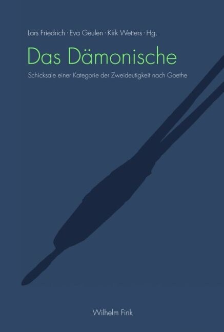 Das Damonische (Paperback)