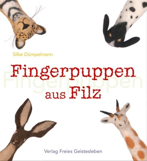 Fingerpuppen aus Filz (Hardcover)