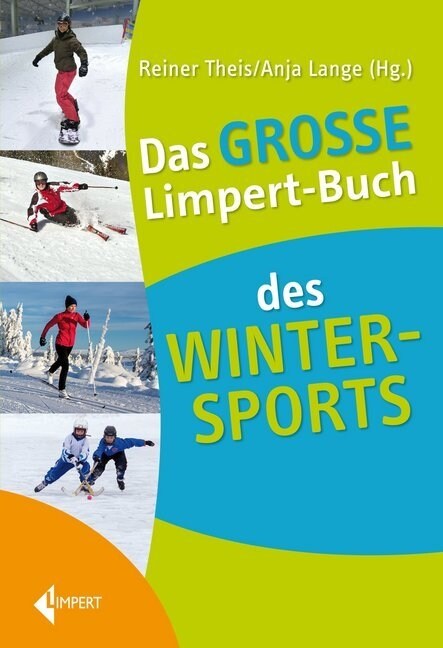 Das Große Limpert-Buch des Wintersports (Hardcover)