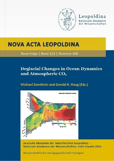 Deglacial Changes in Ocean Dynamics and Atmospheric CO2 (Paperback)