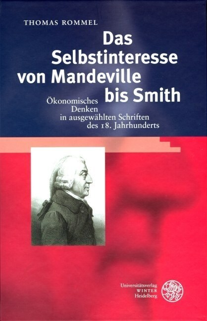 Das Selbstinteresse von Mandeville bis Smith (Hardcover)