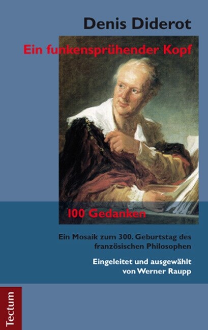 Denis Diderot - Ein funkenspruhender Kopf (Paperback)