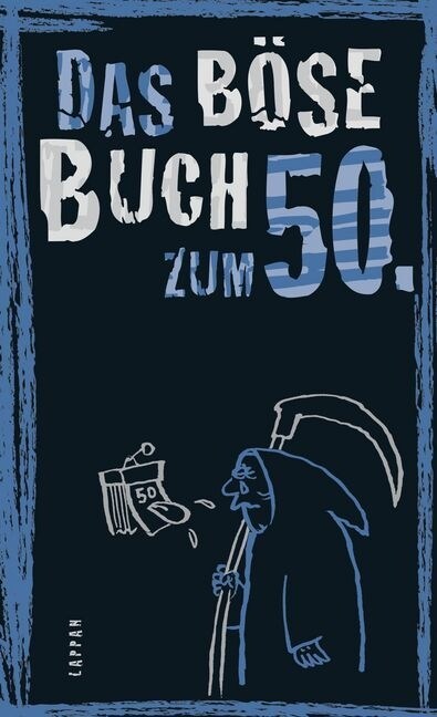 Das bose Buch zum 50. (Hardcover)