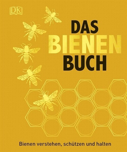 Das Bienen Buch (Hardcover)