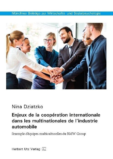 Enjeux de la cooperation internationale dans les multinationales de lindustrie automobile (Paperback)